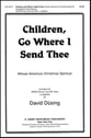 Children Go Where I Send Thee SATB choral sheet music cover